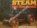 Steam on the Road  by BEAUMONT, Anthony 